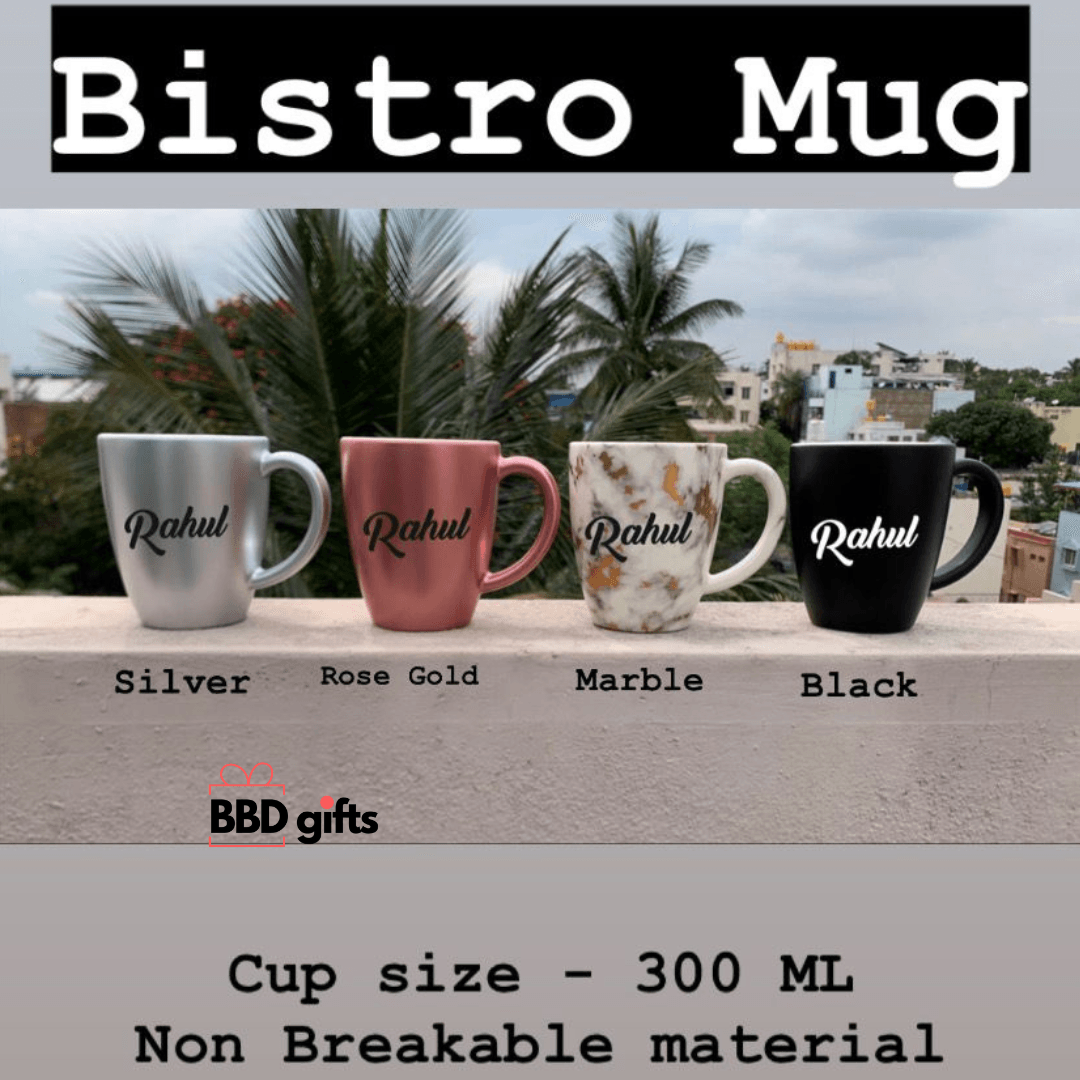 Customized Bistro Mug | custom made cup| coffee mugs | trendy mugs | coffee mugs under 600 rs| Classy mugs for all - BBD GIFTS