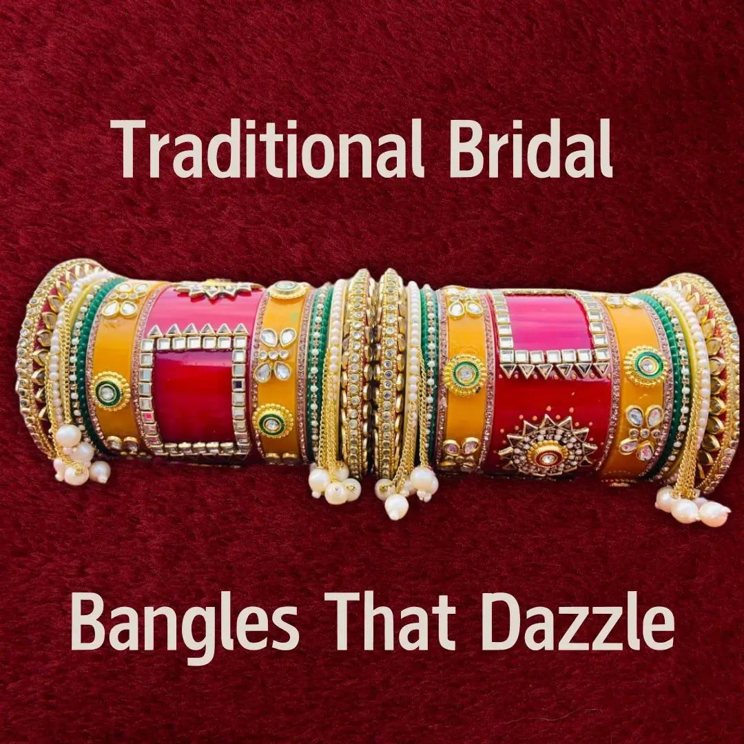 Traditional Bridal Bangles - The Perfect Finishing Touch